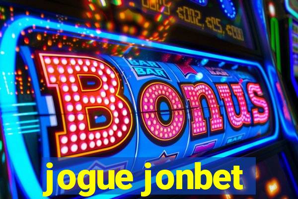 jogue jonbet